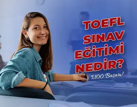 Test Amerikan Kültür Blog - TOEFL Sınav Eğitimi Nedir?